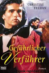 Gefährlicher Verführer by Christine Feehan