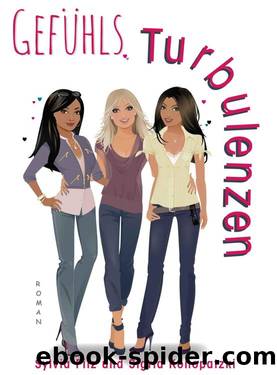 Gefühls-Turbulenzen (German Edition) by Sylvia Filz & Sigrid Konopatzki