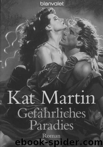 Gefaehrliches Paradies by Kat Martin