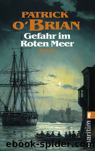 Gefahr im Roten Meer by Patrick O'Brian