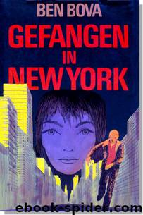 Gefangen in New York by Ben Bova