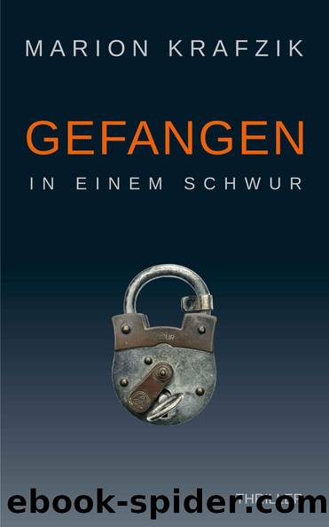 Gefangen in einem Schwur (German Edition) by Krafzik Marion