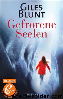 Gefrorene Seelen by Giles Blunt