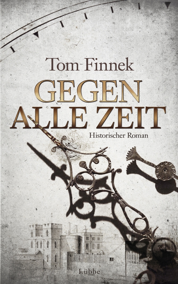 Gegen alle Zeit by Tom Finnek