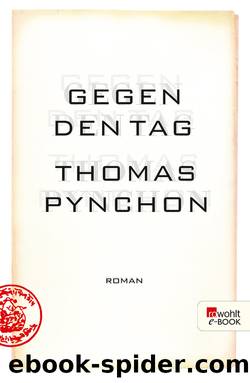 Gegen den Tag by Thomas Pynchon