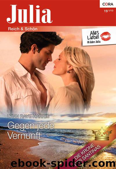 Gegen jede Vernunft by Lynn Raye Harris