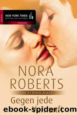 Gegen jede Vernunft by Nora Roberts Annegret Hilje