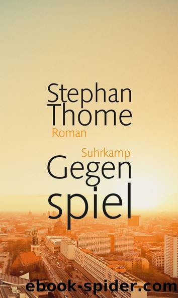 Gegenspiel by Thome Stephan