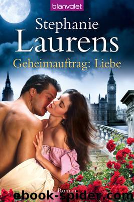 Geheimauftrag: Liebe by Stephanie Laurens