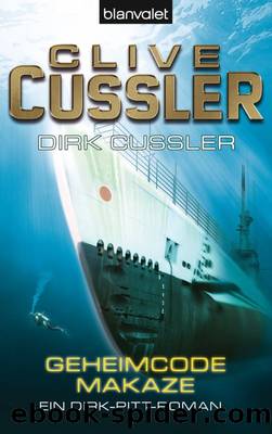 Geheimcode Makaze by Clive Cussler & Dirk Cussler