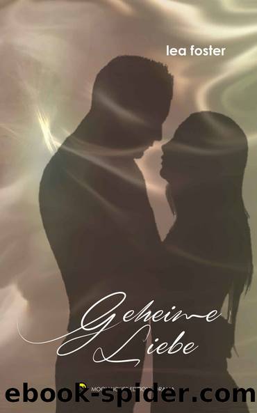 Geheime Liebe by Lea Foster