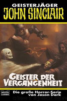 Geister der Vergangenheit by Jason Dark