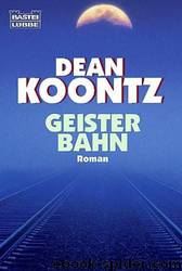 Geisterbahn by Dean R. Koontz