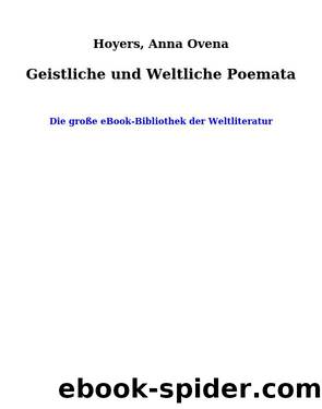 Geistliche und Weltliche Poemata by Hoyers Anna Ovena