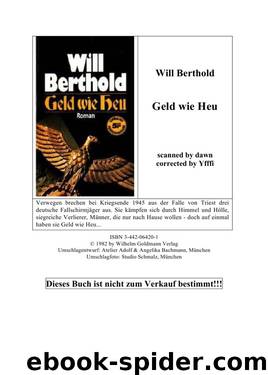 Geld Wie Heu: Roman by Berthold Will