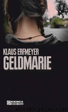 Geldmarie by Klaus Erfmeyer