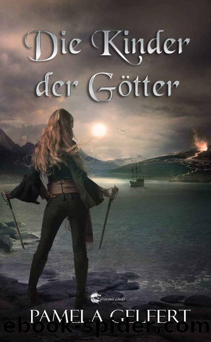 Gelfert, Pamela by Die Kinder der Goetter