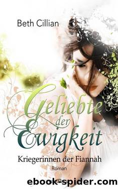 Geliebte der Ewigkeit (German Edition) by Cillian Beth