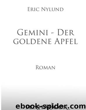 Gemini - Der goldene Apfel - Nylund, E: Gemini - Der goldene Apfel - Mortal Coils by Nylund Eric