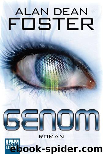 Genom: Roman (German Edition) by Foster Alan Dean