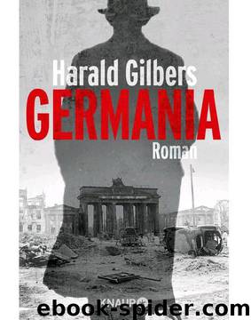 Germania: Roman (German Edition) by Gilbers Harald