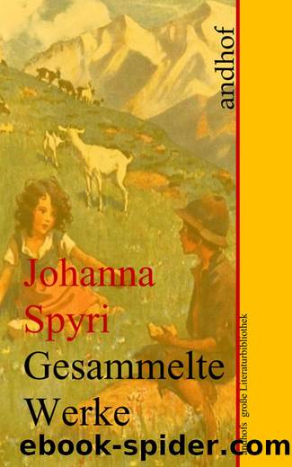 Gesammelte Werke by Johanna Spyri