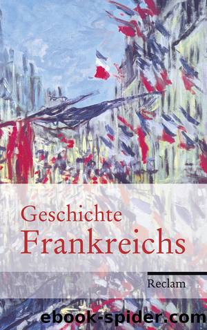 Geschichte Frankreichs by Ernst Hinrichs