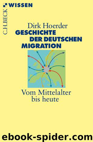 Geschichte der deutschen Migration by Dirk Hoerder