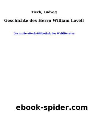 Geschichte des Herrn William Lovell by Tieck Ludwig