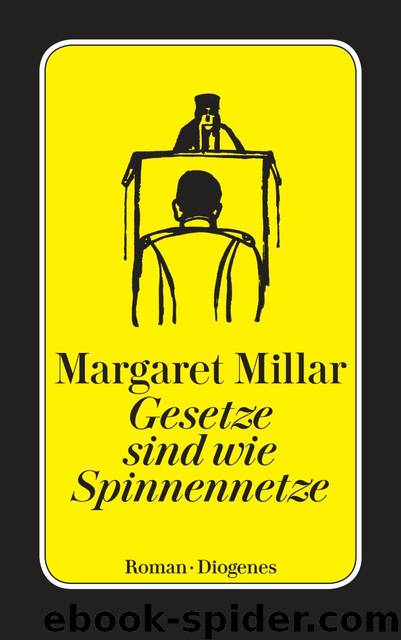 Gesetze sind wie Spinnennetze by Margaret Millar