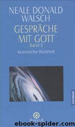 Gespräche mit Gott - Band 3 by Neale Donald Walsch