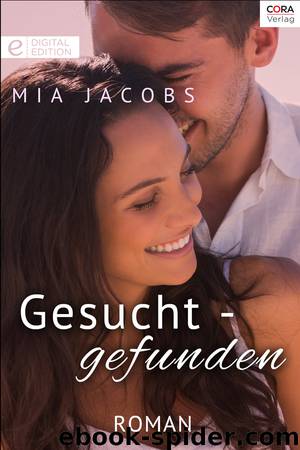 Gesucht - Gefunden by Mia Jacobs