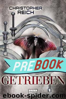 Getrieben: Thriller (German Edition) by Christopher REICH