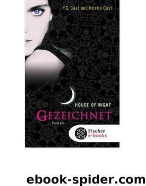 Gezeichnet by P.C. Cast und Kristin Cast