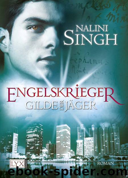 Gilde der Jäger 04 - Engelskrieger by Nalini Singh