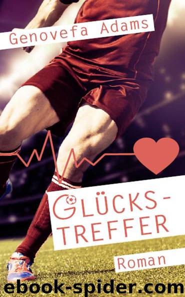 Glückstreffer by Genovefa Adams