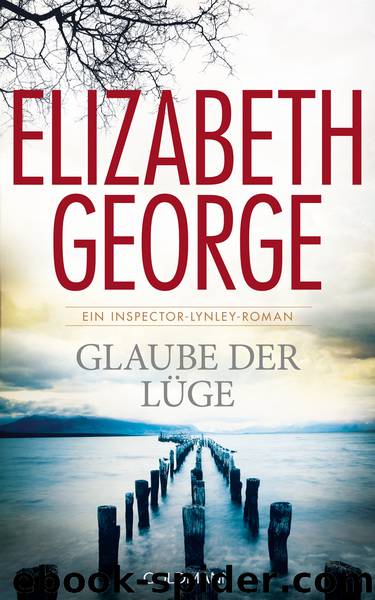 Glaube der Lüge by George E