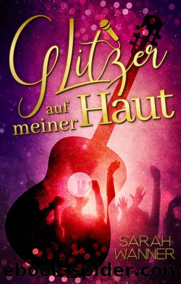 Glitzer auf meiner Haut (German Edition) by Sarah Wanner