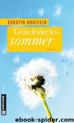 Glueckskekssommer by Hohlfeld Kerstin