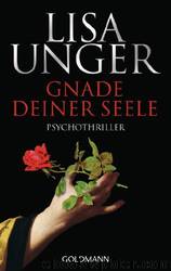 Gnade deiner Seele by Lisa Unger