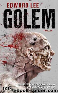 Golem: Thriller (German Edition) by Edward Lee