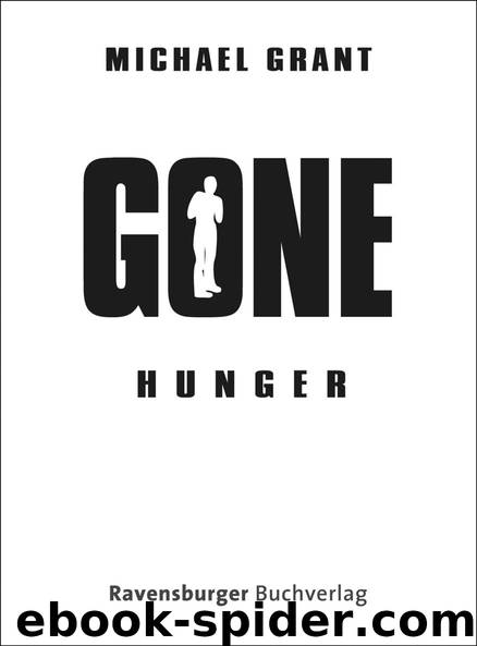 Gone 02 - Hunger by Grant Michael