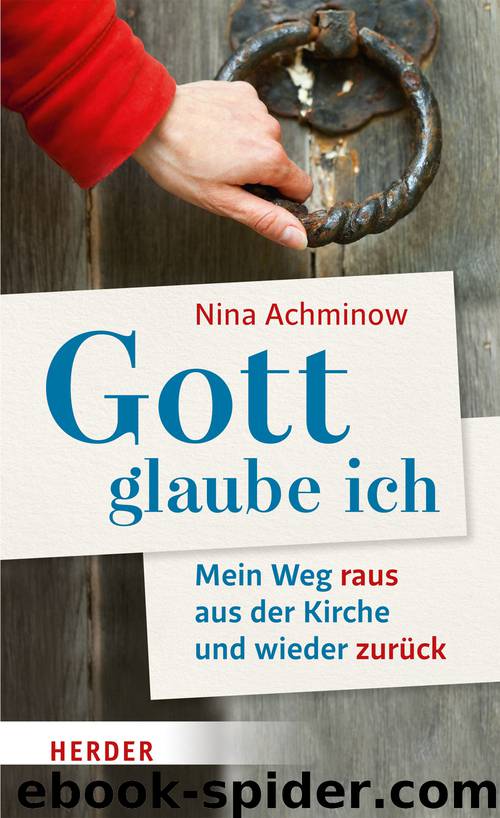 Gott – glaube ich by Achminow Nina