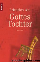 Gottes Tochter by Friedrich Ani