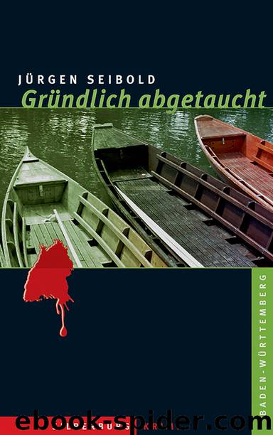 Gründlich abgetaucht by Jürgen Seibold