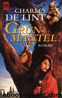 Grünmantel by Charles de Lint