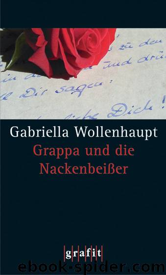 Grappa 17 - Grappa und die Nackenbeisser by Wollenhaupt Gabriella