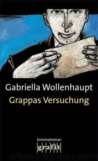 Grappas Versuchung by Wollenhaupt