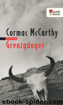 Grenzgänger by McCarthy Cormac