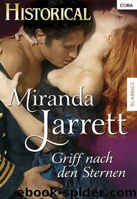 Griff nach den Sternen by Miranda Jarrett